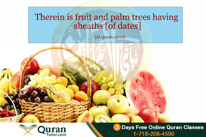 six different fruits mentioned in Quran