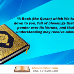 Allah (SWT) will bestow his blessing on Human for Reciting Quran