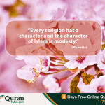 Character of Islam is Modesty