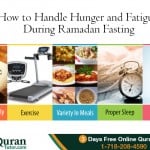 how to tackle hunger while fasting in Ramadan